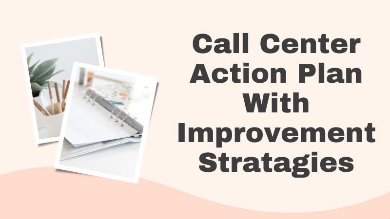 Call Center Improvement Action Plan Presentation