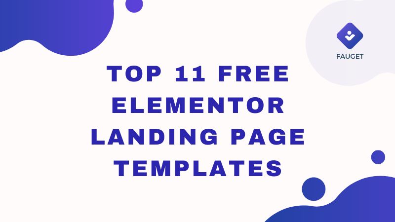 top 11 Free Elementor Landing Page Templates