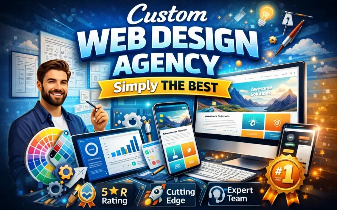 Custom Web Design Agency Simply The Best