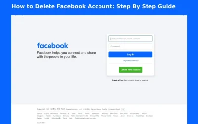 How Do You Delete a Facebook Account: How Can We Delete Fb