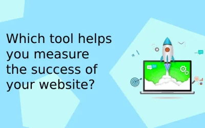 Which Tool helps You Measure The Success of Your Website?