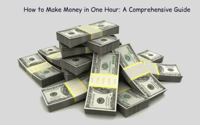 How to Make Money in One Hour: A Comprehensive Guide